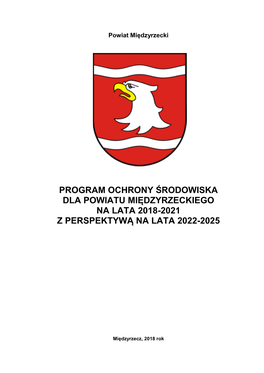 Program Ochrony Środowiska Dla Powiatu Międzyrzeckiego Na Lata 2018-2021 Z Perspektywą Na Lata 2022-2025