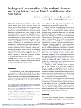 Ecology and Conservation of the Endemic Bawean Warty Pig Sus Verrucosus Blouchi and Bawean Deer Axis Kuhlii