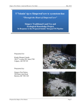 Simpcw Traditional Land Use and Ecological Knowledge Project in Response to the Proposed Kinder Morgan/TM Pipeline