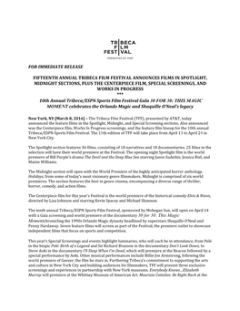 For Immediate Release Fifteenth Annual Tribeca