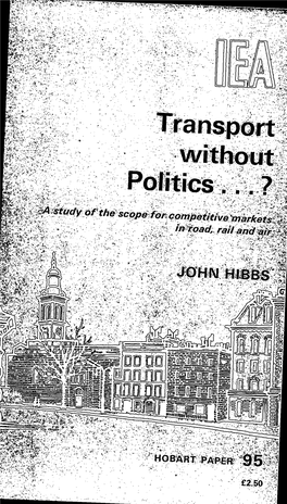 Transport Without Politics... ?