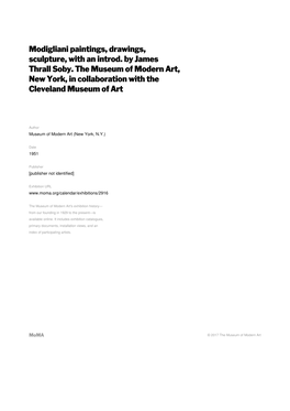 Modigliani Paintings, Drawings, Sculpture, with an Introd. by James Thrall Soby. the Museum of Modern Art, New York, in Collaboration with the Cleveland Museum of Art