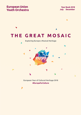 THE GREAT MOSAIC Exploring Europe’S Musical Heritage