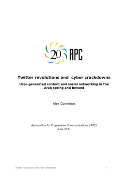 Twitter Revolutions and Cyber Crackdowns