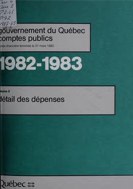 Gouvernement Du Quebec Comptes Publics 1982/1983 Vol. 1