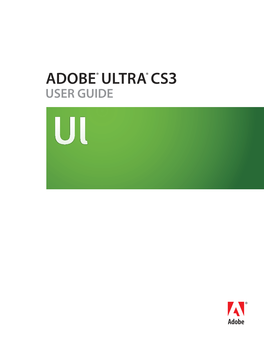 Adobe Ultra CS3 User Guide