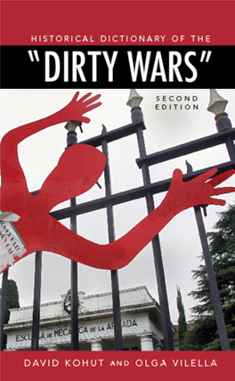 Historical Dictionary of the Dirty Wars (Historical Dictionaries of War