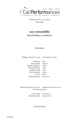 Eco Ensemble David Milnes, Conductor