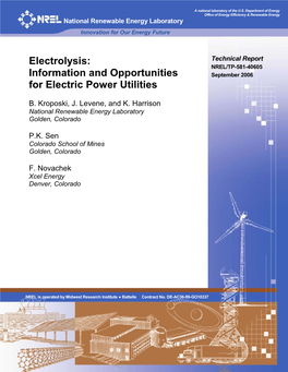 Electrolysis: Technical Report NREL/TP-581-40605 Information and Opportunities September 2006 for Electric Power Utilities