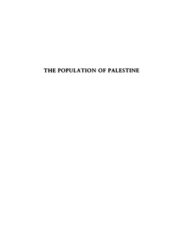 The Population of Palestine the Institute for Palestine Studies Series