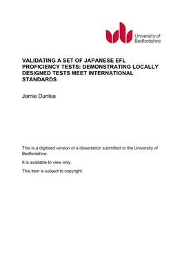 Validating a Set of Japanese Efl Proficiency Tests: Demonstrating Locally Designed Tests Meet International Standards