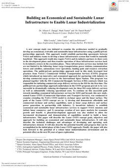 Building an Economical and Sustainable Lunar Infrastructure to Enable Lunar Industrialization