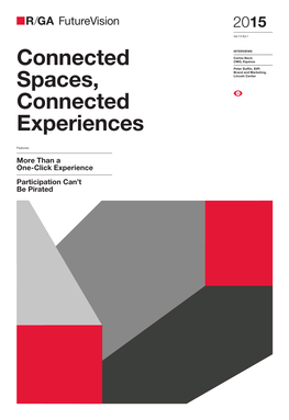 Connected Spaces, Connected Experiences