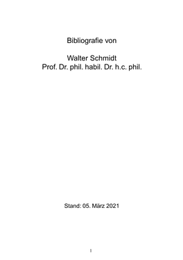 Personalbibliografie Von Prof. Dr. Walter Schmidt