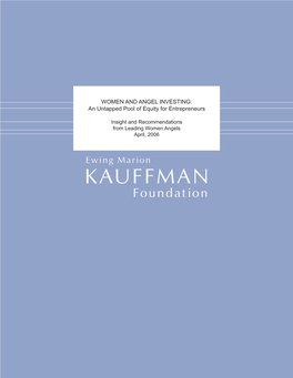 WOMEN and ANGEL INVESTING: an Untapped Pool of Equity for Entrepreneurs