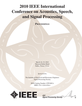 2010 IEEE International Conference on Acoustics, Speech, and Signal Processing