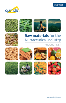 Raw Materials for the Nutraceutical Industry PRODUCT LIST