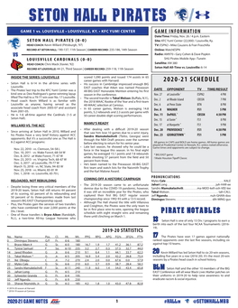 2020-21 SCHEDULE • Seton Hall Is 6-14 in the All-Time Series with • His Success in Cambridge Impressed Enough BIG Louisville