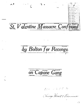St Valentines Day Massacre Part 2 of 2