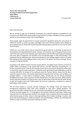 The Rt. Hon. Priti Patel MP Secretary of State for the Home Department Home Office 2 Marsham St London SW1P 4DF 27Th May 2020