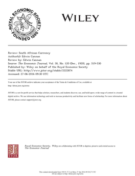 South African Currency Author(S): Edwin Cannan Review By: Edwin Cannan Source: the Economic Journal, Vol