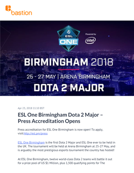 ESL One Birmingham Dota 2 Major – Press Accreditation Opens