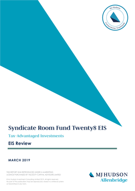 Syndicate Room Fund Twenty8 EIS Tax-Advantaged Investments EIS Review