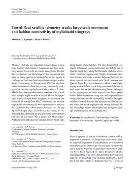 Towed-Float Satellite Telemetry Tracks Large-Scale Movement and Habitat Connectivity of Myliobatid Stingrays