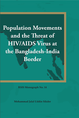 Population Movements and the Threat of HIV/AIDS Virus at the Bangladesh-India Border