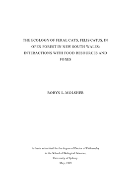 The Ecology of Feral Cats, Felis Catus, in Open Forest in New South Wales: Interactions with Food Resources and Foxes