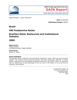 Brazil HRI Foodservice Sector Brazilian Hotel, Restaurant and Institutional Industry 2005