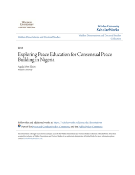Exploring Peace Education for Consensual Peace Building in Nigeria Agada John Elachi Walden University