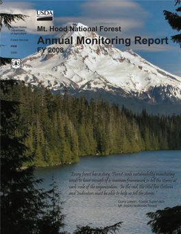Mt. Hood National Forest of Agriculture Forest Service Annual Monitoring Report PNW