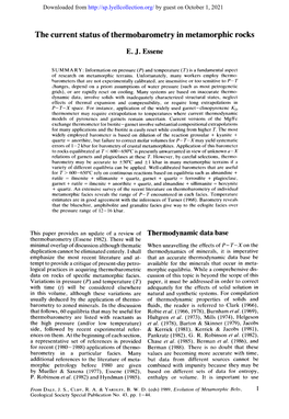 The Current Status of Thermobarometry in Metamorphic Rocks E. J. Essene
