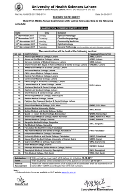 Third Prof. MBBS Annual Examination 2017 Will Be Held According to the Following Schedule: EXAMINATION COMMENCEMENT: 8:30 A.M