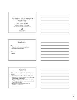 The Promise and Challenges of Mpathology Disclosures Objectives