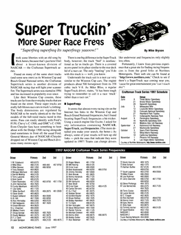 Super Truckin' More Super Race Fres " Superfreq Superfreq Its Superfregy Yaaoow!" by Mike Bryson