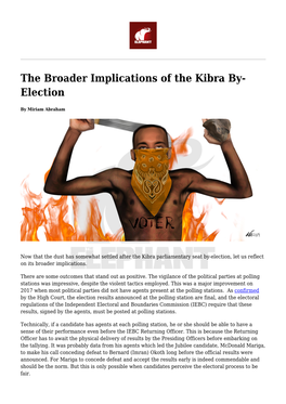 Politics in the Kibra By-Election,Kibra