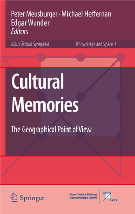 Cultural Memories Knowledge and Space