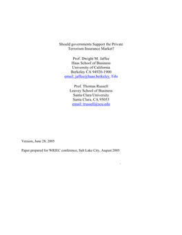 Should Governments Support the Private Terrorism Insurance Market?