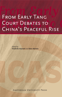 From EARLY Tang Court Debates to China's Peaceful