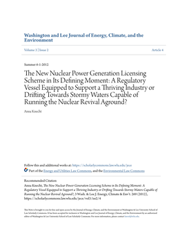 The New Nuclear Power Generation Licensing Scheme in Its Defining