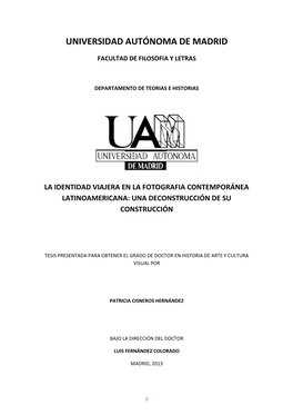 La Identidad Viajera En La Fotografia Contemporánea Latinoamericana: Una Deconstrucción De Su Construcción