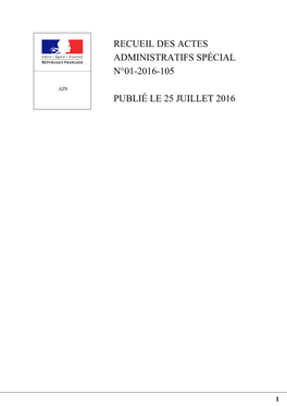 Recueil Des Actes Administratifs Spécial N°01-2016-105 Publié Le 25 Juillet
