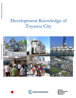 Development Knowledge of Toyama City