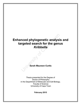 Of the Genus Kribbella 99 4.1 Summary 102 4.2 Introduction 103 4.3 Methods and Materials 106 4.4 Results 109 4.5 Discussion 121 4.6 References 124 4.7 Appendices 128