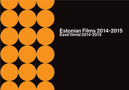 Estonian Films 2014-2015