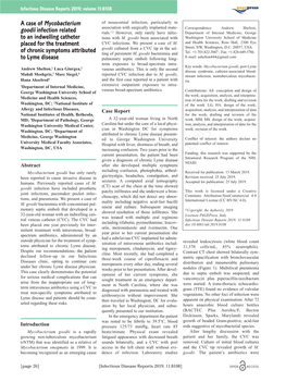 A Case of Mycobacterium Goodii Infection Related to an Indwelling Catheter Placed for the Treatment of Chronic Symptoms Attributed to Lyme Disease