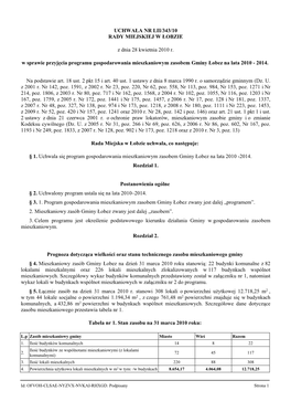 UCHWAŁA NR LII/343/10 RADY MIEJSKIEJ W ŁOBZIE Z Dnia 28 Kwietnia 2010 R. W Sprawie Przyjęcia Programu Gospodarowania Mieszkan