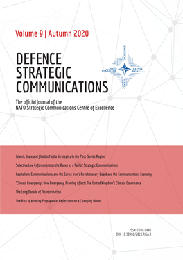 DEFENCE STRATEGIC COMMUNICATIONS the Official Journal of the NATO Strategic Communications Centre of Excellence